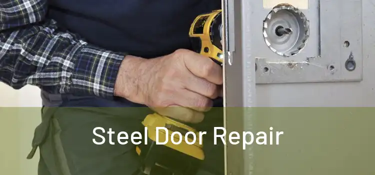 Steel Door Repair